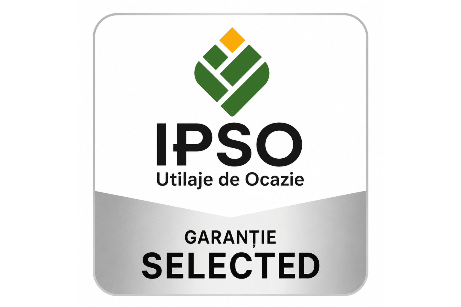 Garanție IPSO Selected